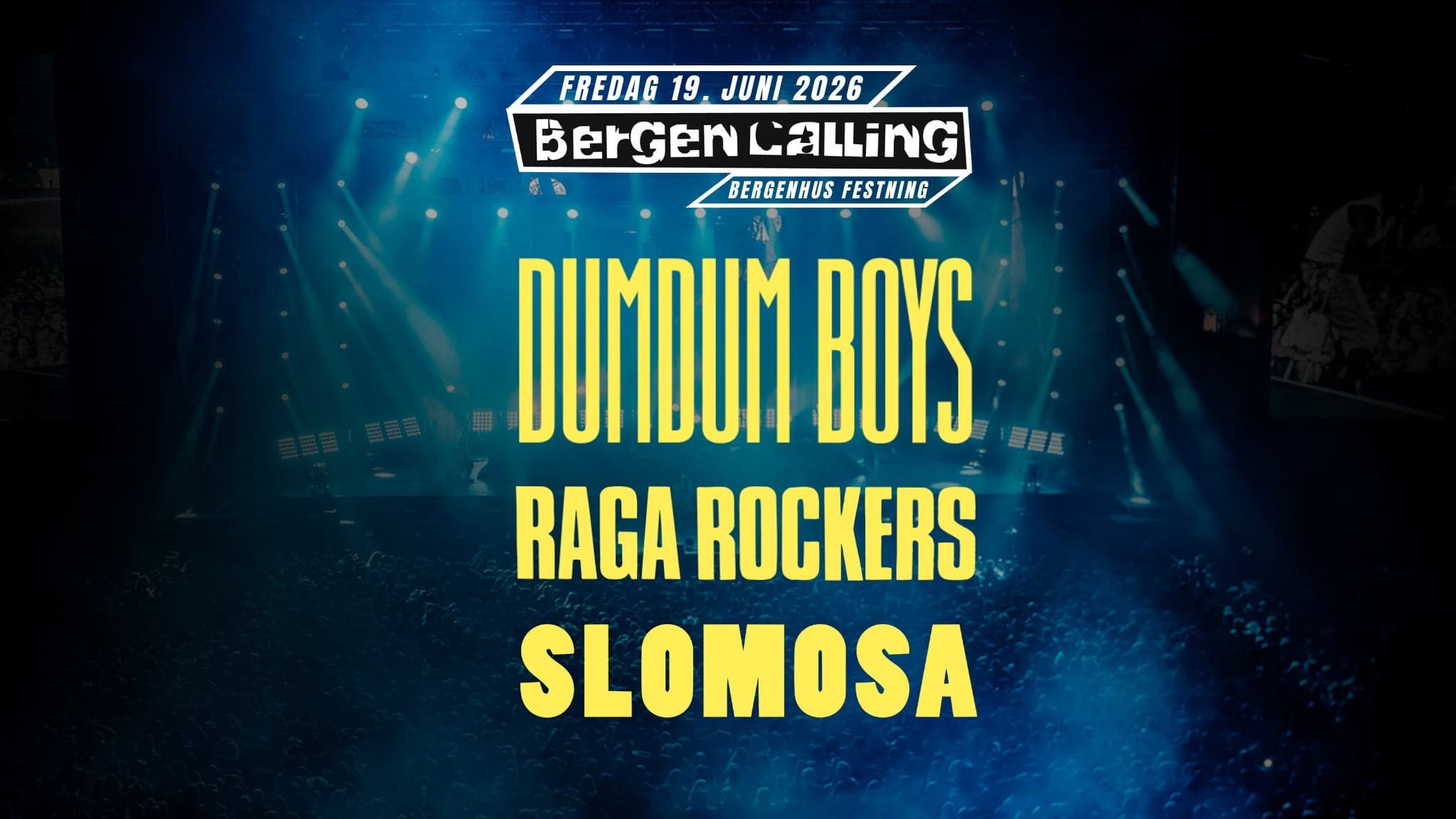 Bergen Calling: Dumdum Boys, Raga Rockers og Slomosa