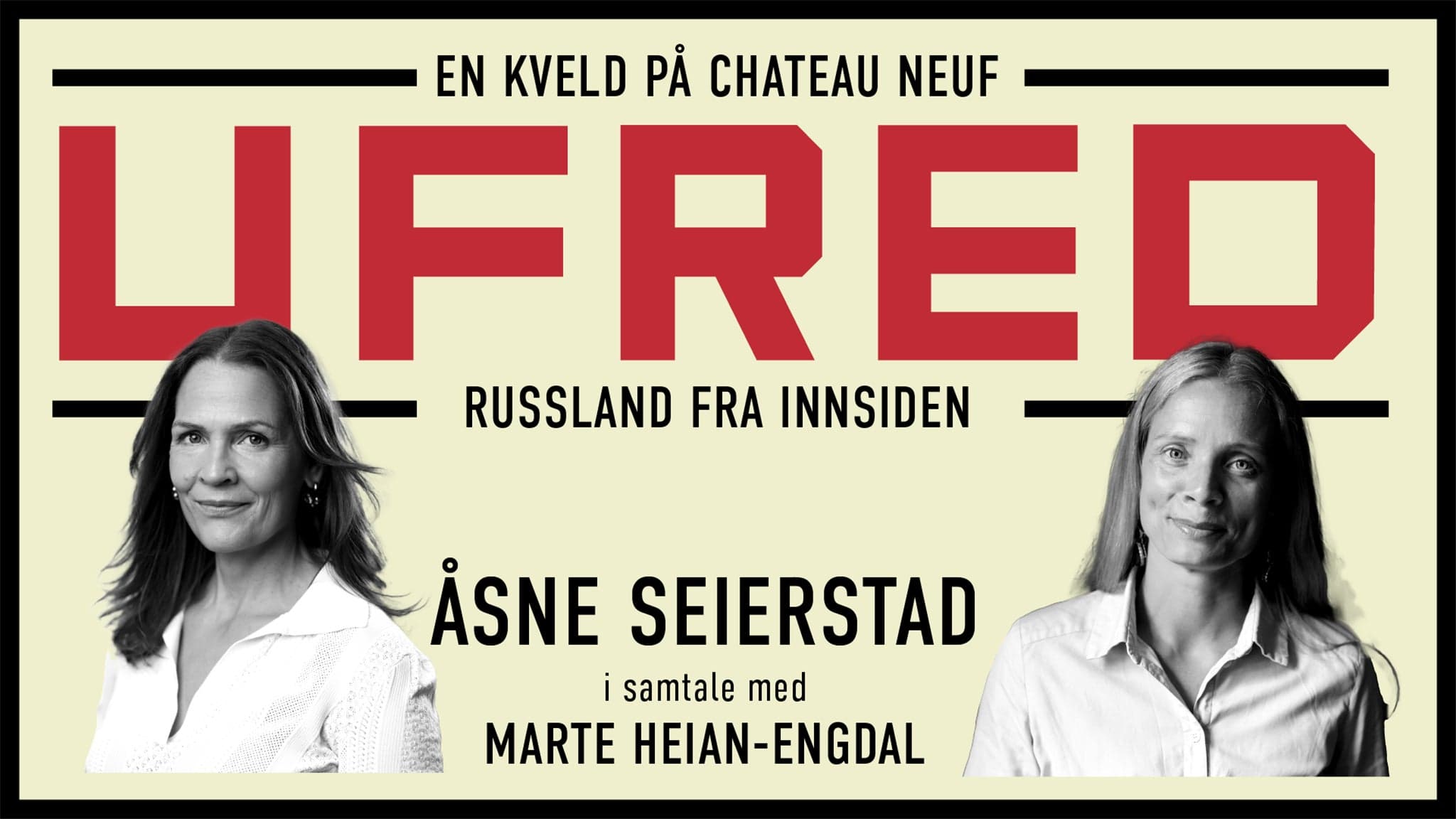 Ufred. Russland fra Innsiden.