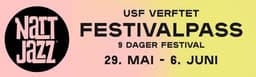 Nattjazz Festivalpass // 9 dager // 29. mai - 6. juni 2026