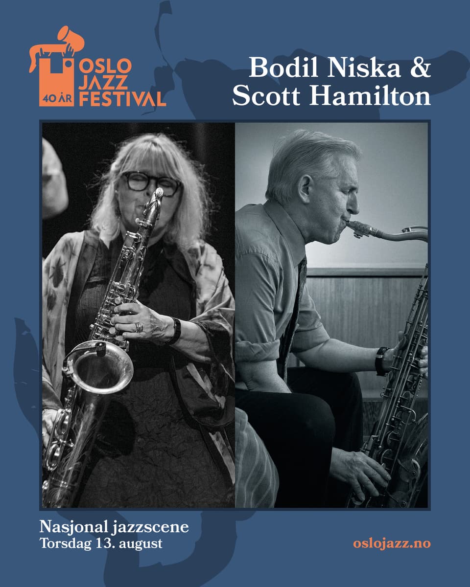 Bodil Niska & Scott Hamilton | Oslojazz 2026