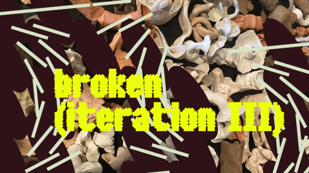 broken (iteration III) av Findlay//Sandsmark