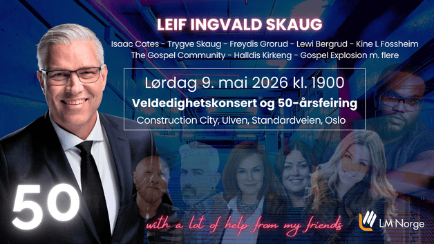 50 - with a lot of help from my friends. Leif Ingvald Skaug inviterer til veldedighetskonsert!