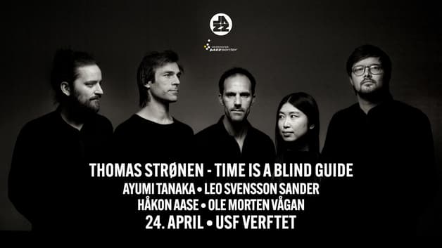 Time Is A Blind Guide