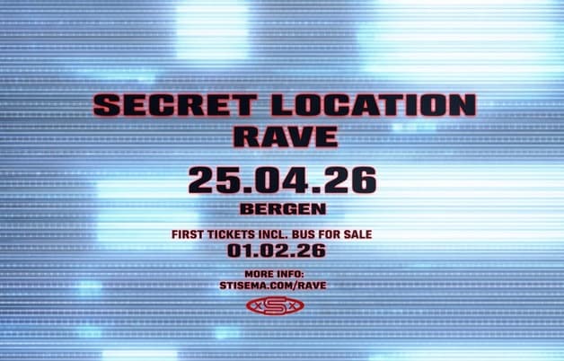 SECRET LOCATION RAVE ID20 - BERGEN
