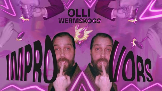 Olli Wermskogs improvors