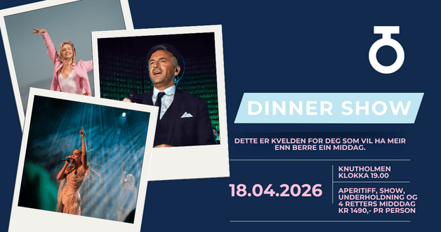 Dinner Show på Knutholmen