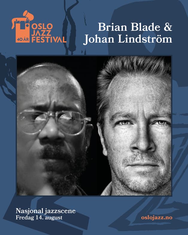 Brian Blade & Johan Lindström | Oslojazz 2026