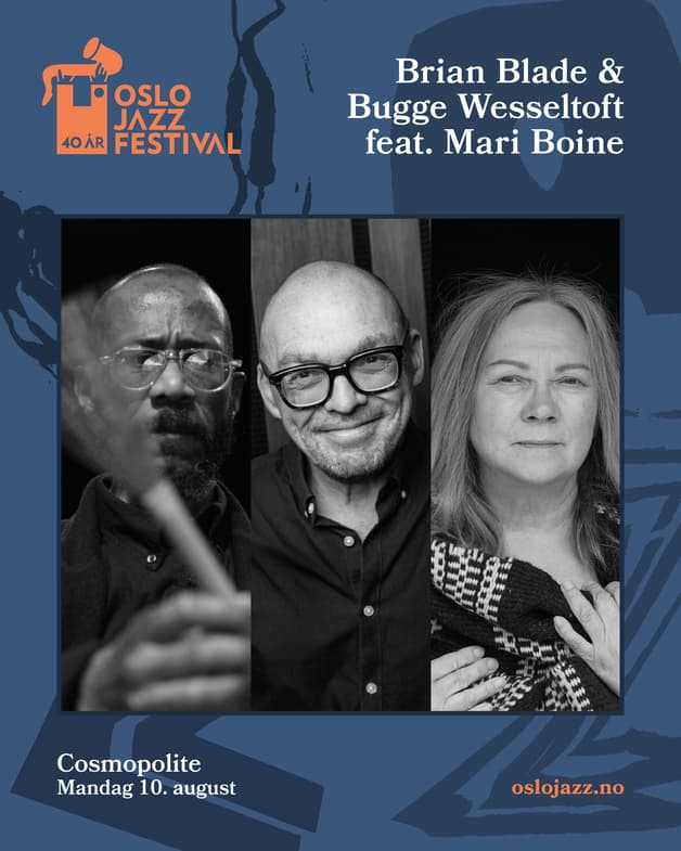 Brian Blade & Bugge Wesseltoft feat. Mari Boine | Oslojazz 2026
