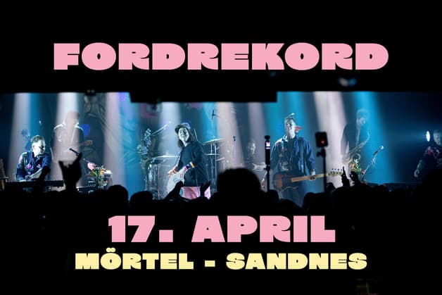 Mörtel / FordRekord – før dørene åpner