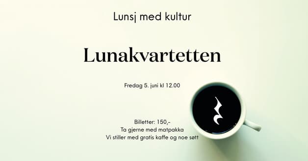 Lunsj med kultur: Lunakvartetten