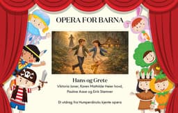 Opera for barna: Hans og Grete