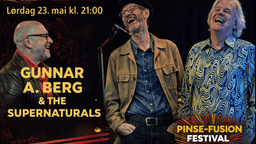 Gunnar A. Berg & The Supernaturals - Pinse-Fusion festival