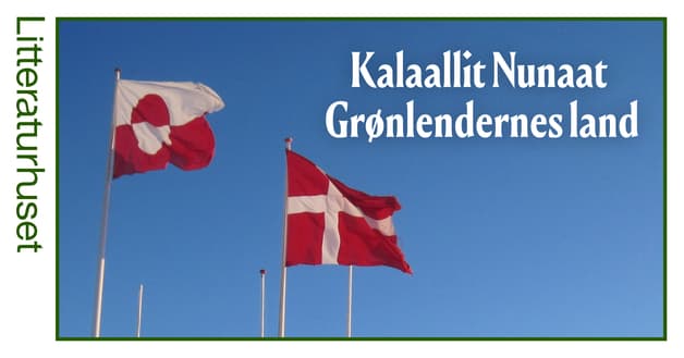 Kalaallit Nunaat: Grønlendernes land