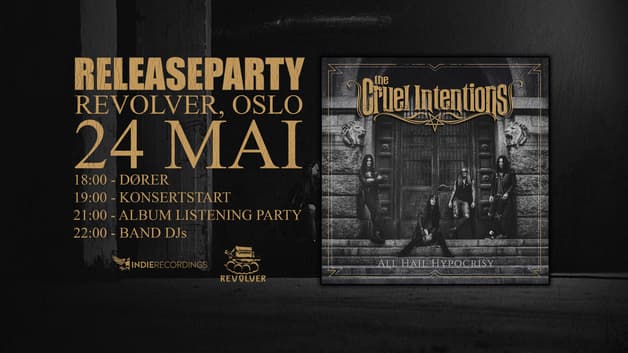 The Cruel Intentions, Releasefest//Konsert//Listeningparty - Revolver