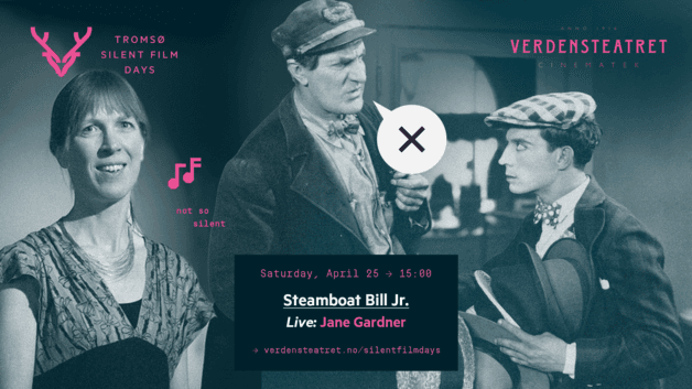 STEAMBOAT BILL JR. / Live: Jane Gardner