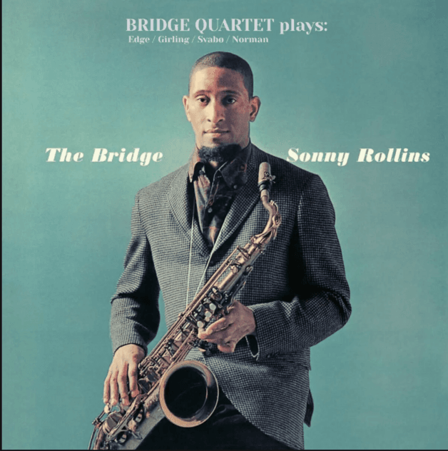 BRIDGE QUARTET – EN HYLLEST TIL SONNY ROLLINS’ “THE BRIDGE”