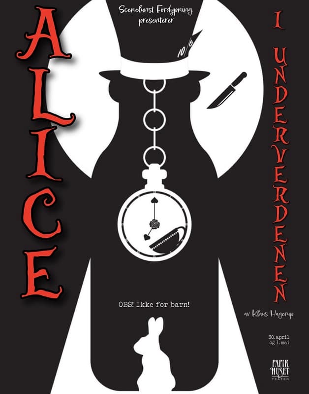 Alice i underverdenen | fredag 1. mai, klokken 18.00