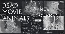 DEAD MOVIE ANIMALS ALBUMSLIPP // Supp.: BIKELANE // Revolver