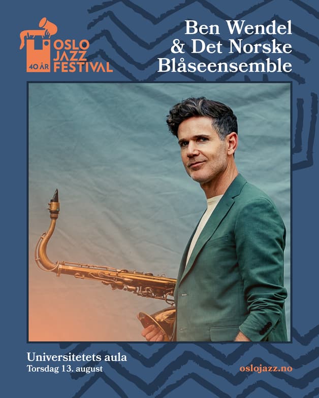 Ben Wendel & Det Norske Blåseensemble | Oslojazz 2026