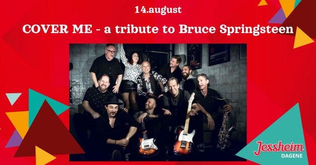 COVER ME - a tribute to Bruce Springsteen // Jessheimdagene 2026