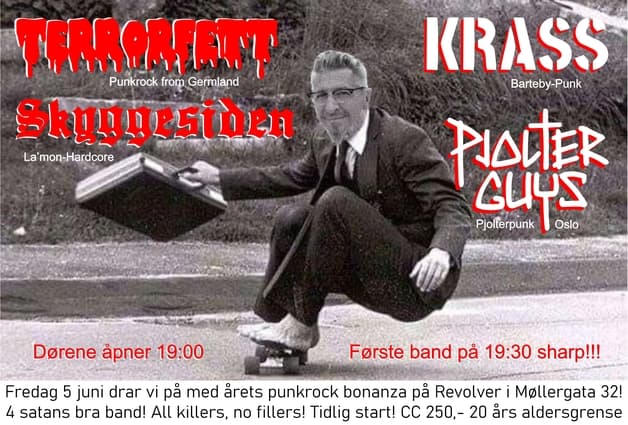 PJOLTERGUYS // KRASS // TERRORFETT // SKYGGESIDEN // Revolver