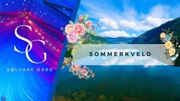 Sommerkveld på Sølvane Gard