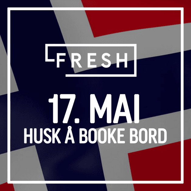17. Mai / FEST fra 17.00
