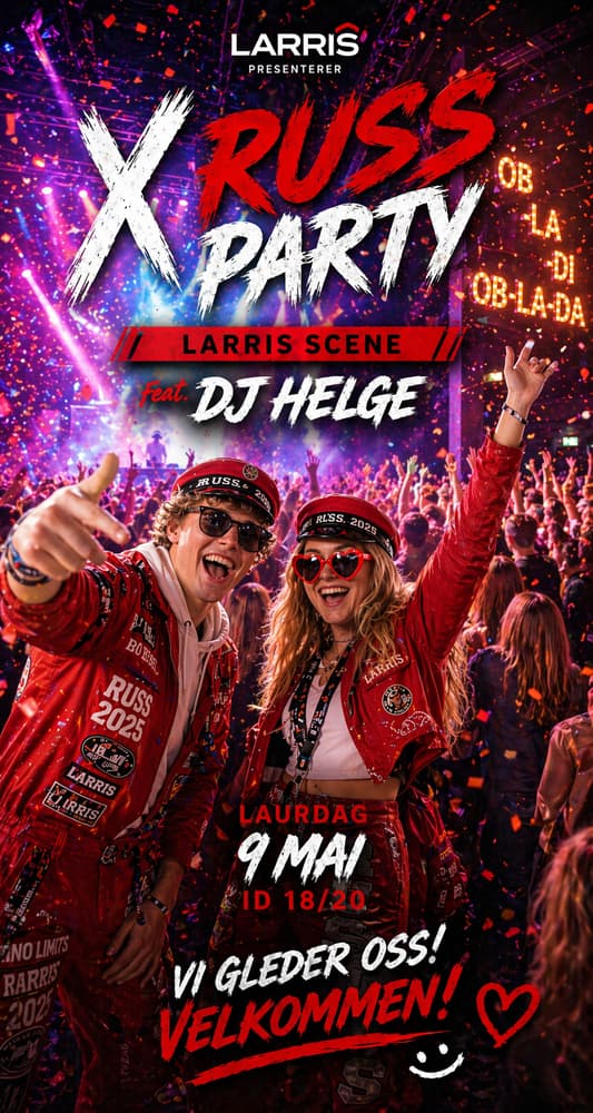 X -RUSS 2026 // M/DJ HELGE // LAURDAG 9. MAI @LARRIS SCENE