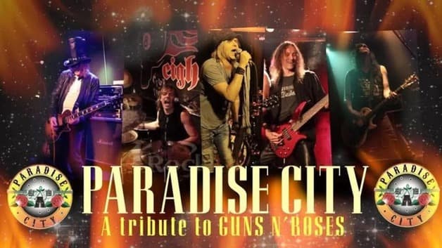 PARADISE CITY a tribute to Guns n'Roses