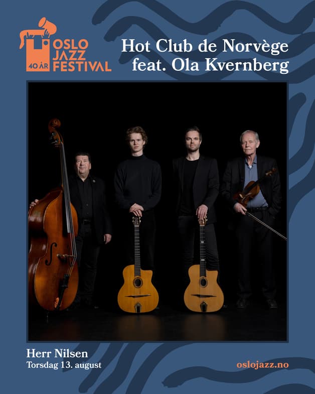Hot Club de Norvège feat. Ola Kvernberg | Oslojazz 2026