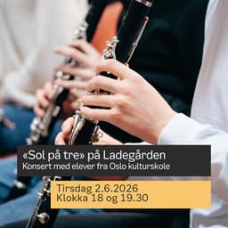 "Sol på tre" på Ladegården 2. juni klokka 18