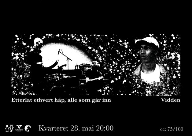 Vidden + Etterlat Ethvert Håp Alle Som Går Inn
