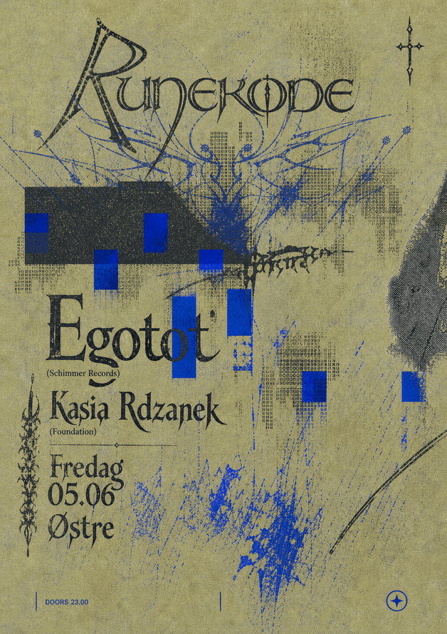 Runekode pres. EGOTOT (Schimmer Records) og Kasia Rdzanek