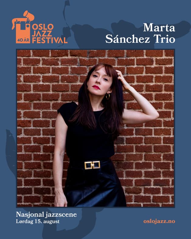 Marta Sánchez Trio | Oslojazz 2026