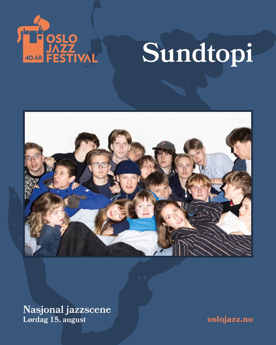 Sundtopi | Oslojazz 2026