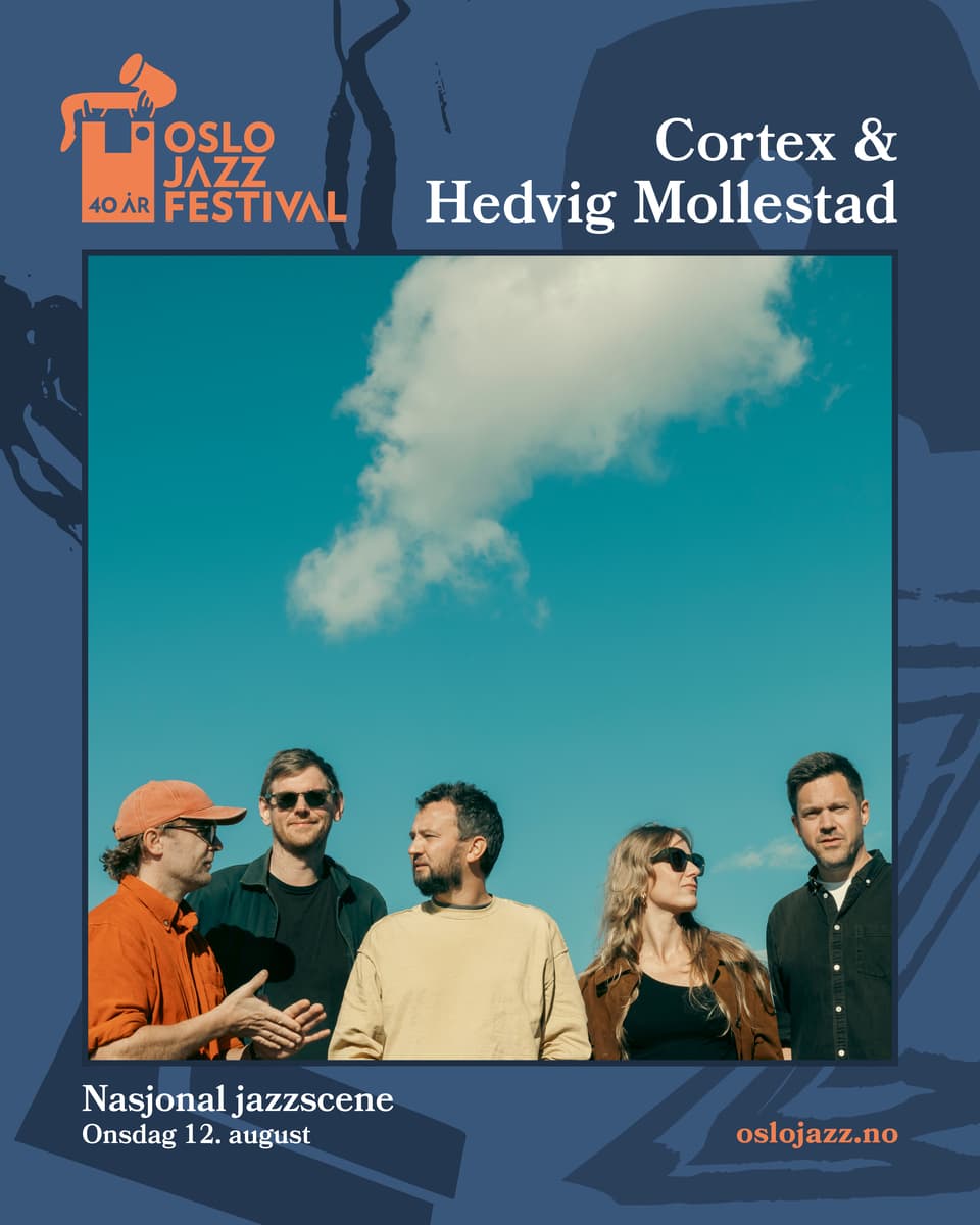 Cortex & Hedvig Mollestad | Oslojazz 2026