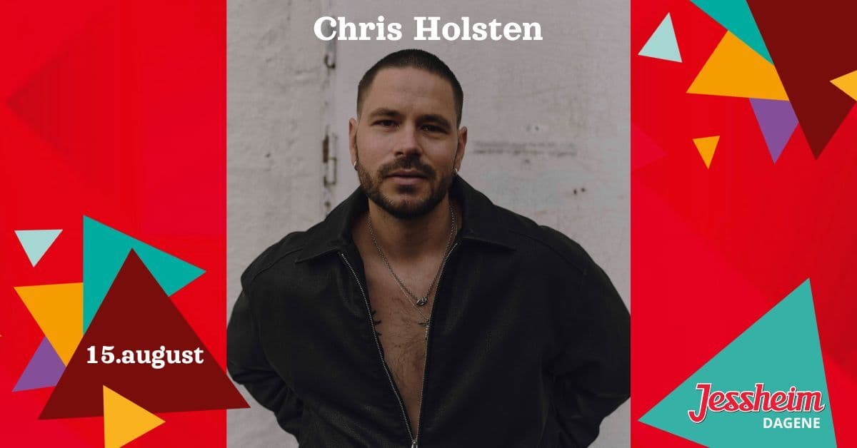 Chris Holsten // Jessheimdagene 2026