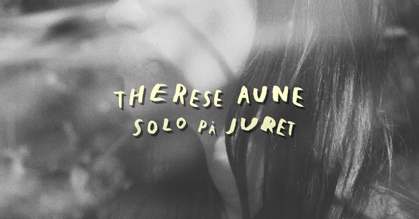 Therese Aune Solo på Juret