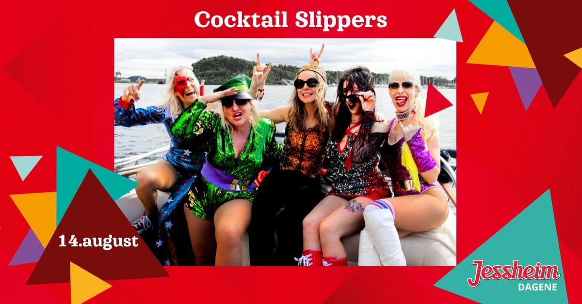 Cocktail Slippers // Jessheimdagene 2026