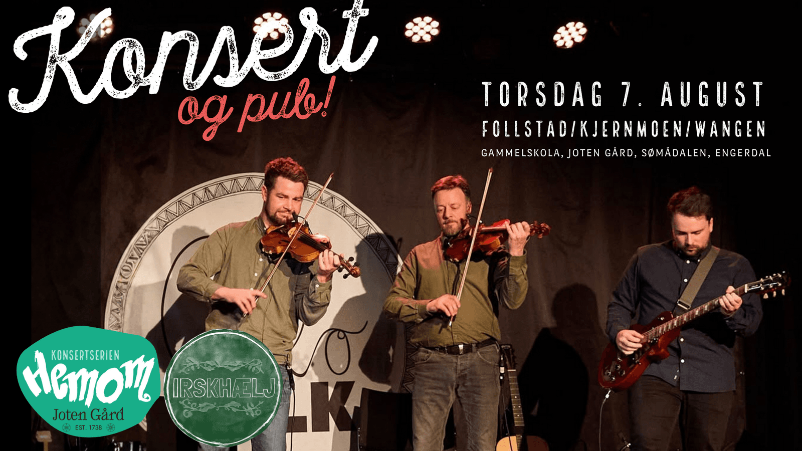 Hemom: Konsert og pub med Follstad/Kjernmoen/Wangen
