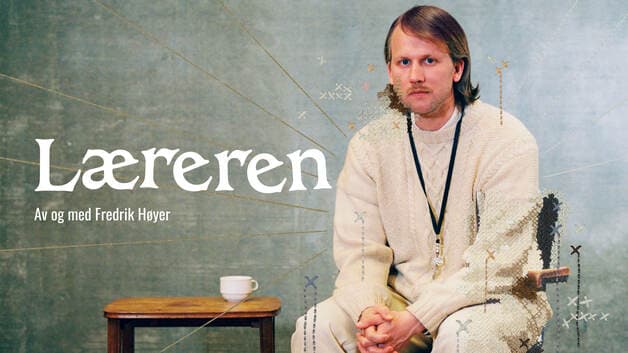 UTSOLGT: RIKSTEATRET: LÆREREN